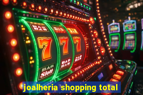 joalheria shopping total